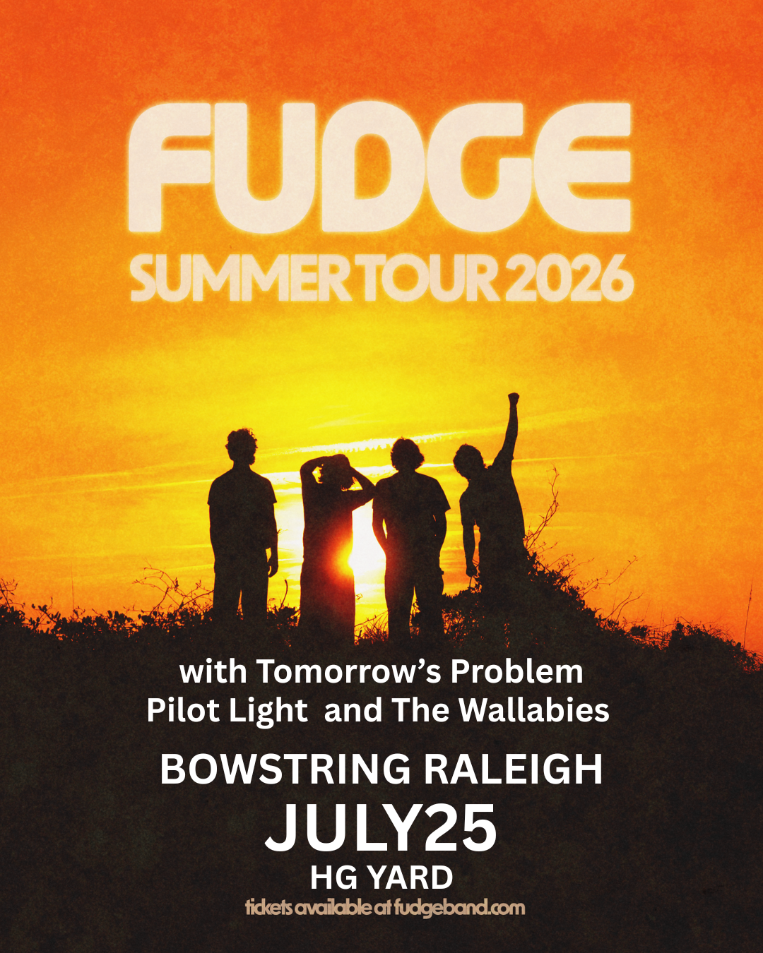 Fudge With Tomorrow's Problem, Pilot Light & The Wallabies